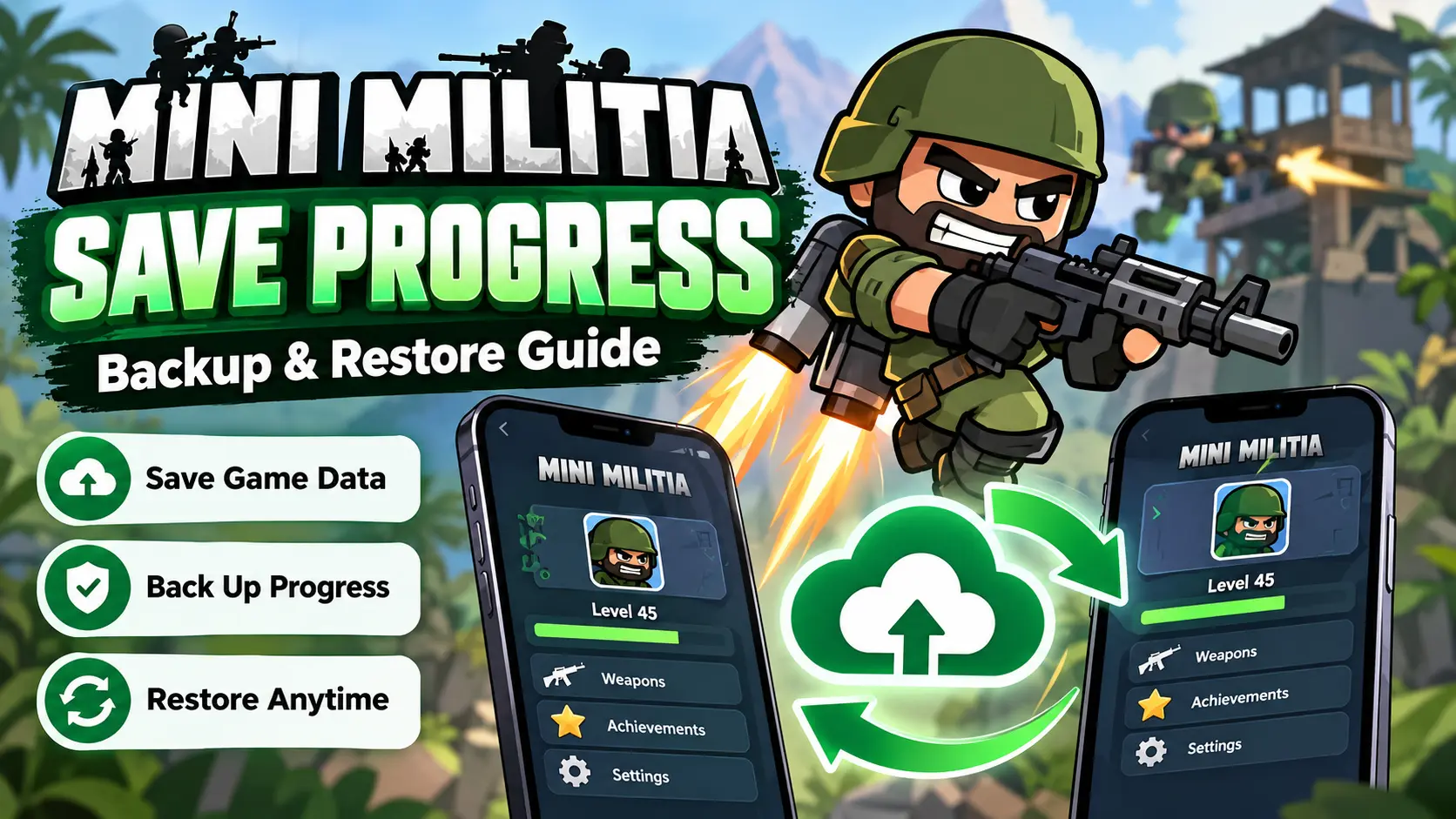 Mini Militia Save Progress